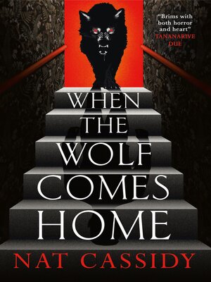 cover image of When the Wolf Comes Home